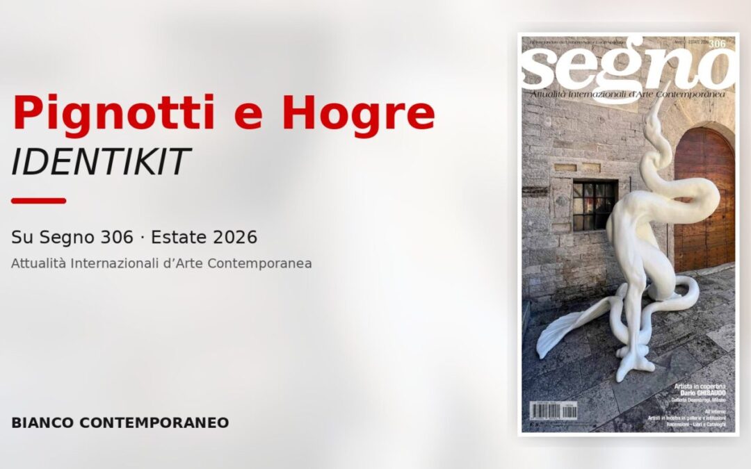 Pignotti e Hogre Identikit